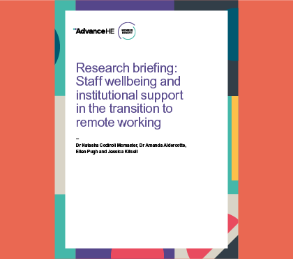 Staff wellbeing and institutional support in the transition to remote working