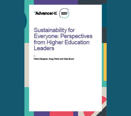 Sustainability for Everyone: Perspectives from Higher Education Leaders