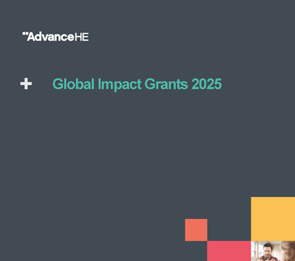 Cover image of the 2025 Global Impact Grant case studies, by Advance HE.