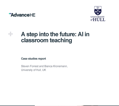 Cover of the report from the University of Hull's CDF project on AI in the classroom.